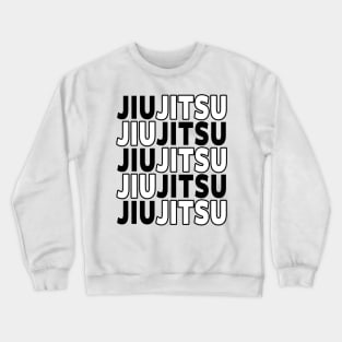 JIU JITSU, BRAZILIAN JIU JITSU Crewneck Sweatshirt